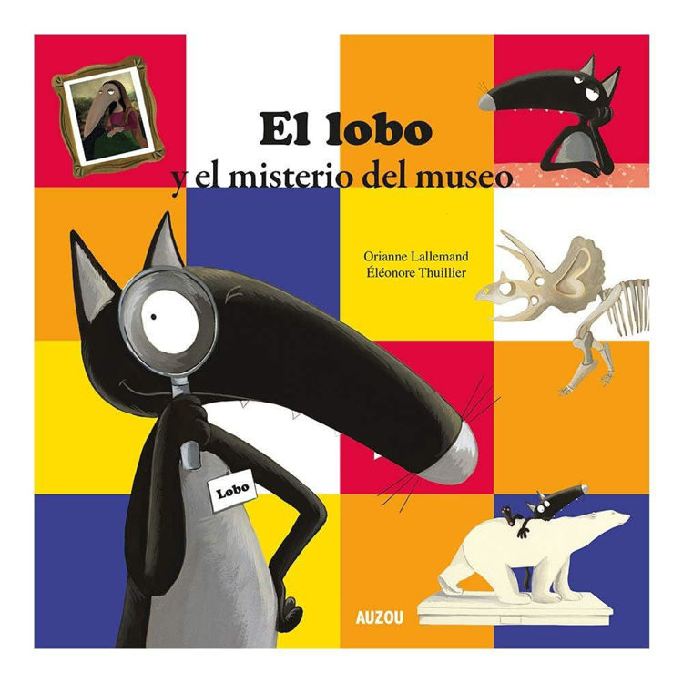 Imagen de EL LOBO Y EL MISTERIO DEL MUSEO / ORIANNE LALLEMAND