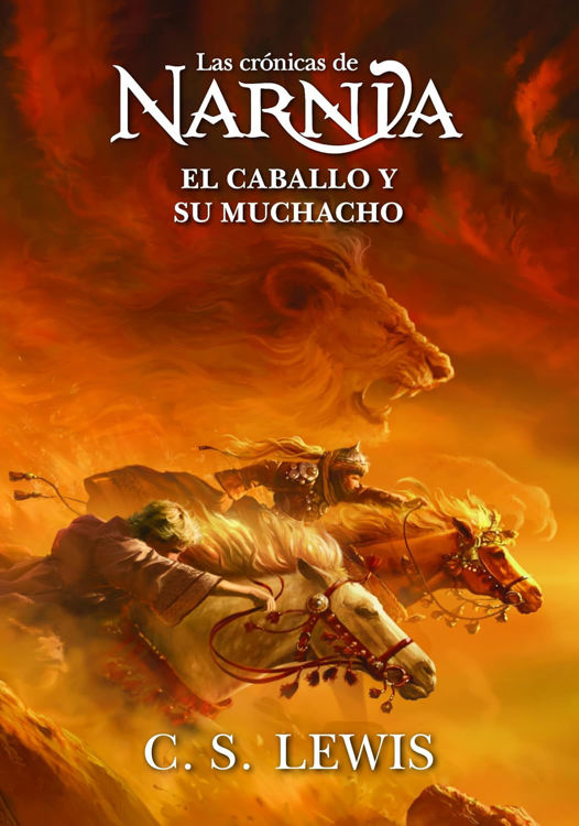 Imagen de El caballo y su muchacho (Crónicas de Narnia 3) / C. S. Lewis