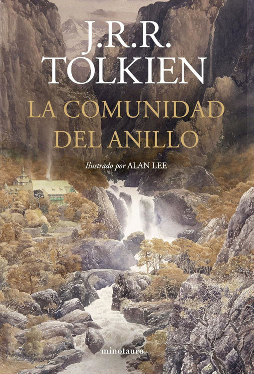 Imagen de EL SEÑOR DE LOS ANILLOS 1 - LA COMUNIDAD DEL ANILLO / J.R.R. TOLKIEN