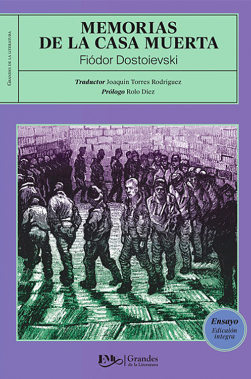 Imagen de MEMORIAS DE LA CASA MUERTA / FIÓDOR DOSTOIEVSKI