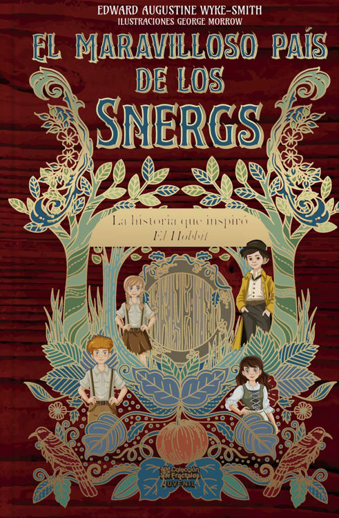 Imagen de EL MARAVILLOSO PAÍS DE LOS SNERGS (TAPA DURA) / EDWARD AUGUSTINE WYKE-SMITH