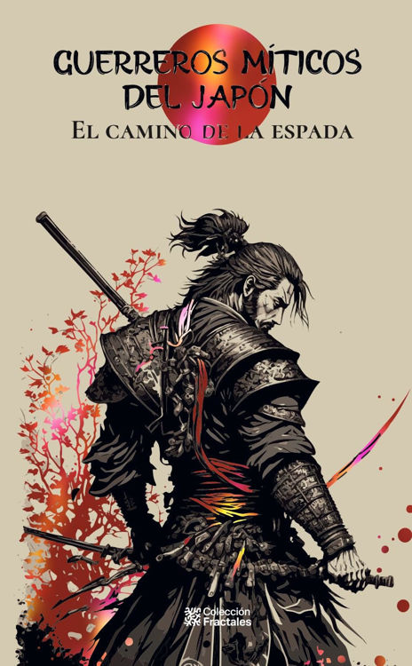 Imagen de GUERREROS MÍTICOS DEL JAPÓN / ED. MEXICANOS UNIDOS