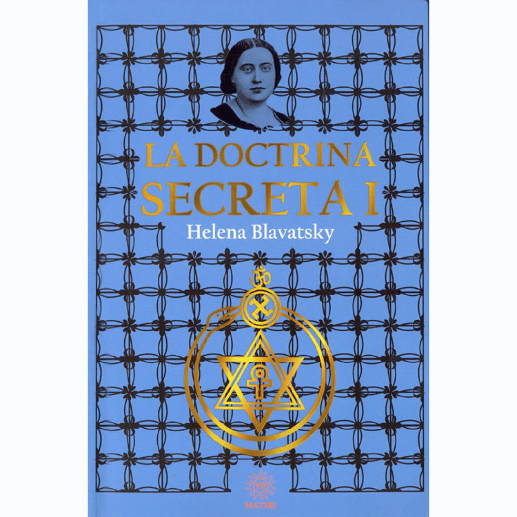 Imagen de LA DOCTRINA SECRETA I / HELENA BLAVATSKY
