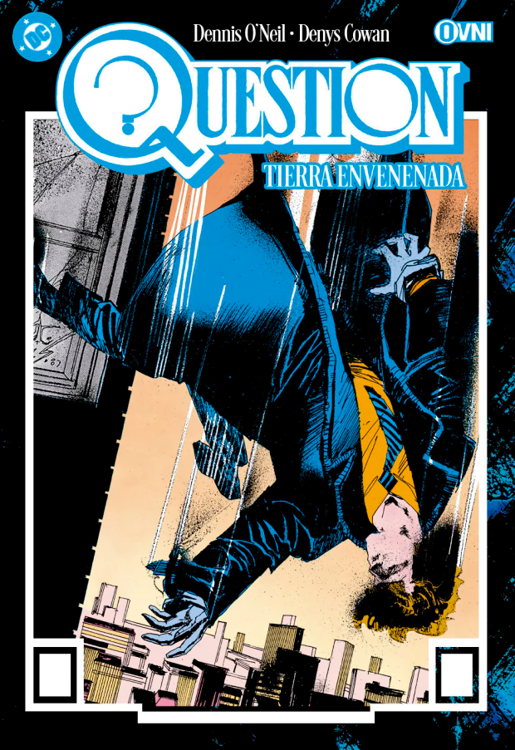Imagen de QUESTION: TIERRA ENVENENADA / DENNIS O'NEIL