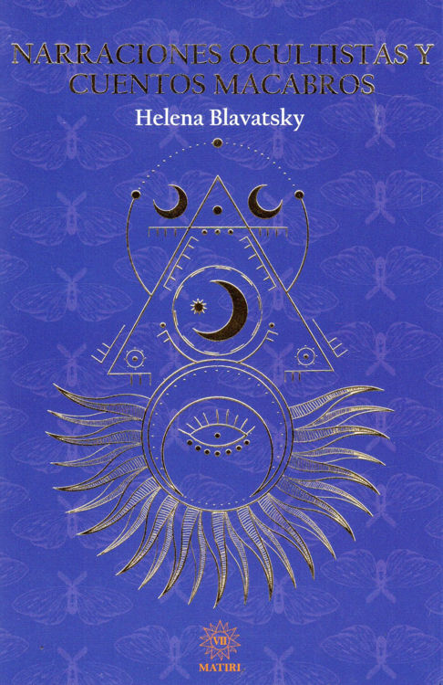 Imagen de NARRACIONES OCULTISTAS Y CUENTOS MACABROS / HELENA BLAVASKY