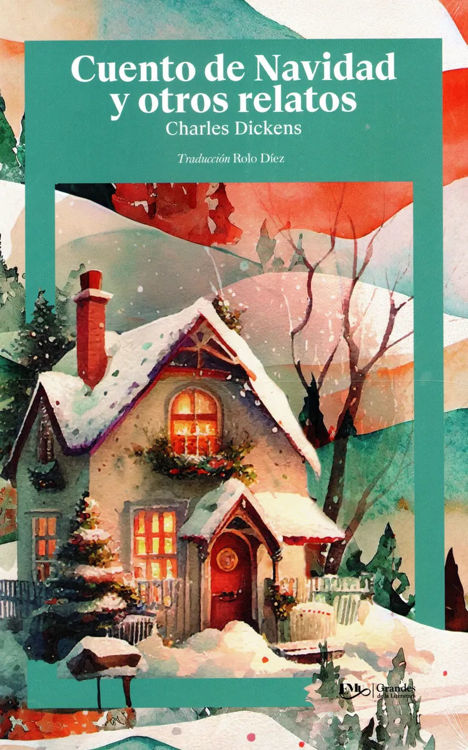 Imagen de CUENTO DE NAVIDAD Y OTROS RELATOS / CHARLES DICKENS