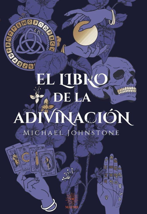 Imagen de EL LIBRO DE LA ADIVINACIÓN / MICHAEL JOHNSTONE