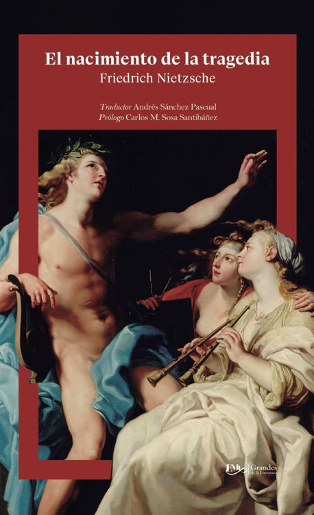 Imagen de EL NACIMIENTO DE LA TRAGEDIA / FRIEDRICH NIETZSCHE