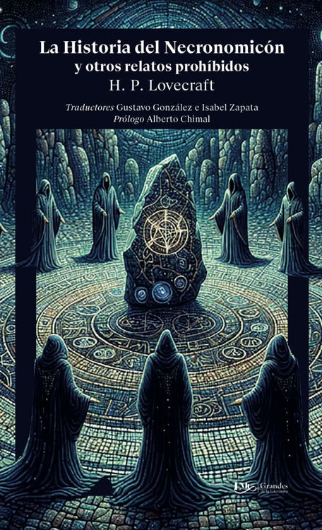 Imagen de LA HISTORIA DEL NECRONOMICON Y OTROS RELATOS PROHIBIDOS / H.P. LOVECRAFT