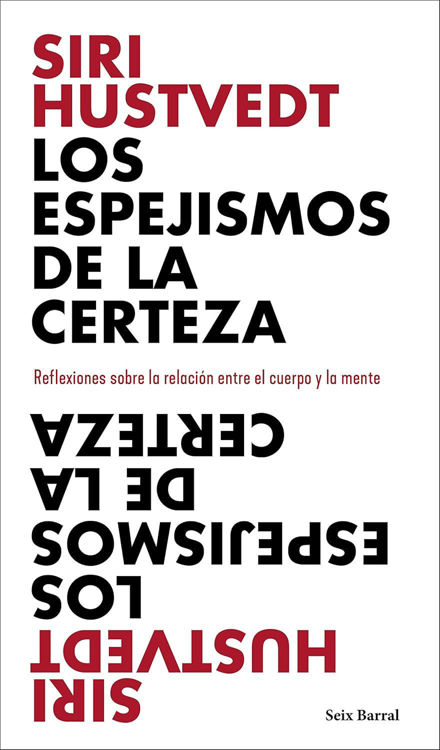 Imagen de LOS ESPEJISMOS DE LA CERTEZA / SIRI HUSTVEDT