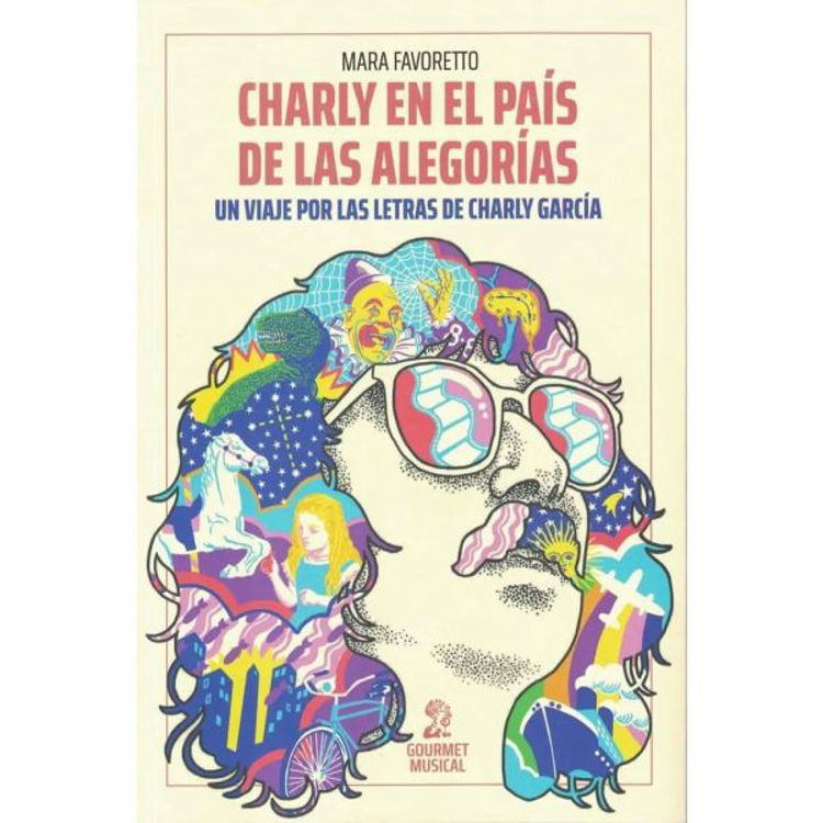 Imagen de CHARLY EN EL PAÍS DE LA ALEGORÍAS / MARA FAVORETTO