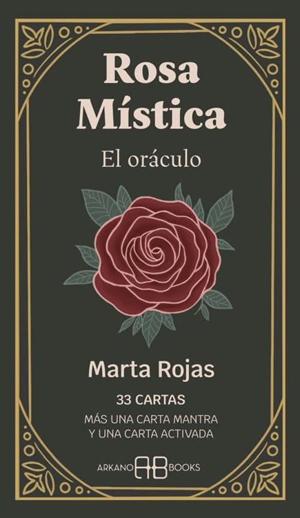 Imagen de ROSA MÍSTICA EL ORÁCULO / MARTA ROJAS