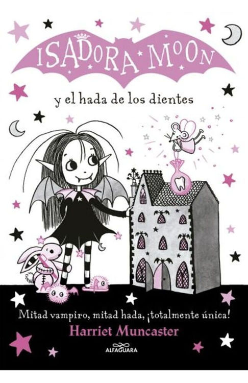 Imagen de ISADORA MOON Y EL HADA DE LOS DIENTES / HARRIET MUNCASTER