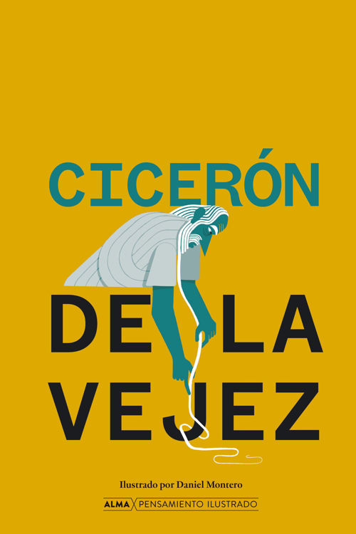 Imagen de DE LA VEJEZ (ALMA ILUSTRADOS) / CICERÓN