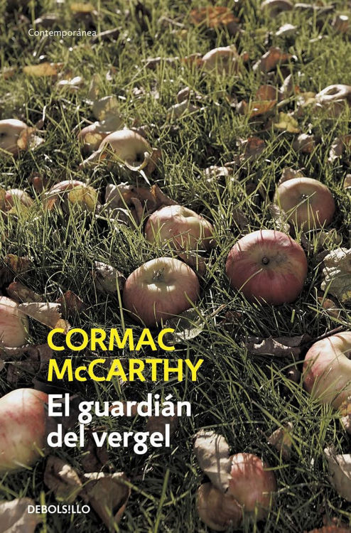 Imagen de EL GUARDIÁN DEL VERGEL / CORMAC MCCARTHY