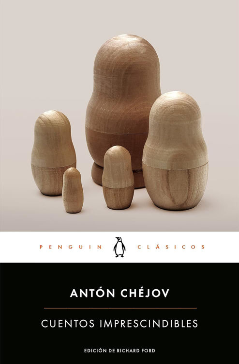 Imagen de CUENTOS IMPRESCINDIBLES / ANTÓN CHÉJOV
