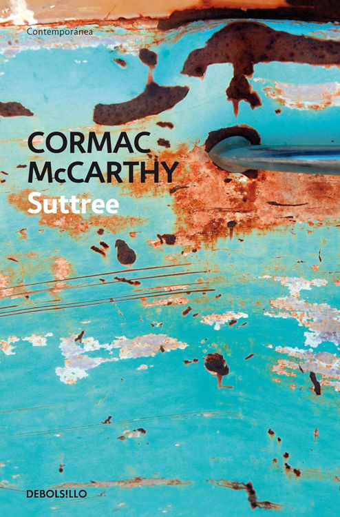 Imagen de SUTTREE / CORMAC MCCARTHY
