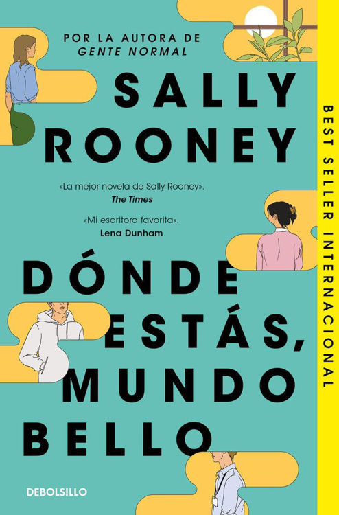 Imagen de DÓNDE ESTÁS, MUNDO BELLO / SALLY ROONEY