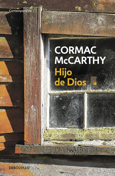 Imagen de HIJO DE DIOS / CORMAC MCCARTHY