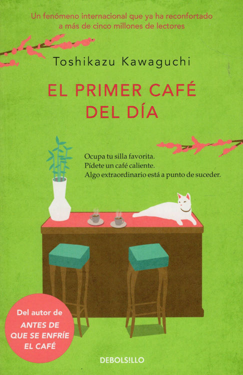 Imagen de EL PRIMER CAFÉ DEL DÍA / TOSHIKAZU KAWAGUCHI