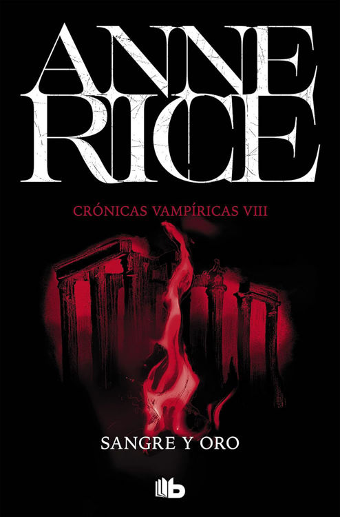 Imagen de SANGRE Y ORO (CRÓNICAS VAMPÍRICAS VIII) / ANNE RICE