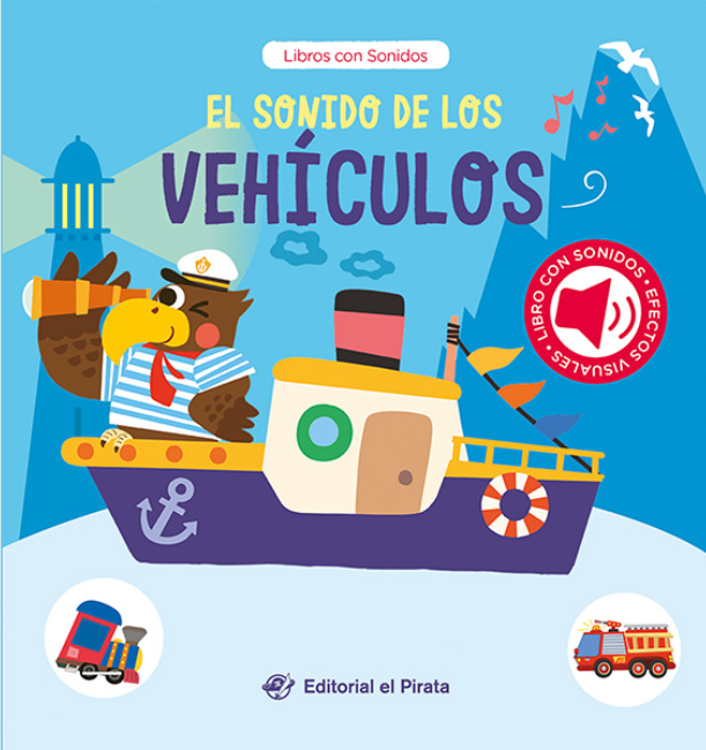 Imagen de EL SONIDO DE LOS VEHÍCULOS / EDITORIAL EL PIRATA