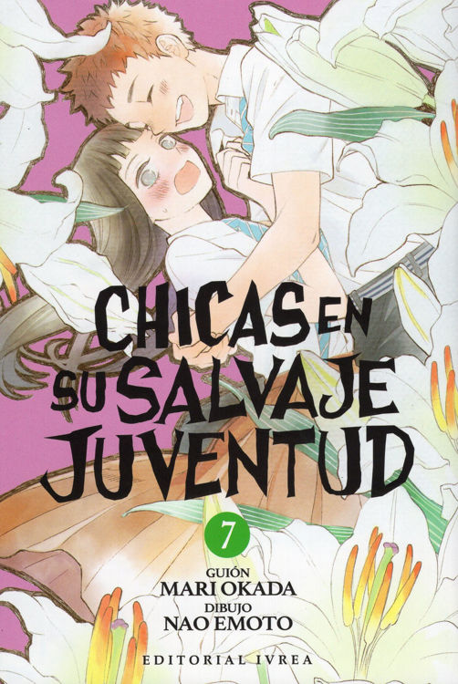 Imagen de CHICAS EN SU SALVAJE JUVENTUD VOL. 07 / IVREA