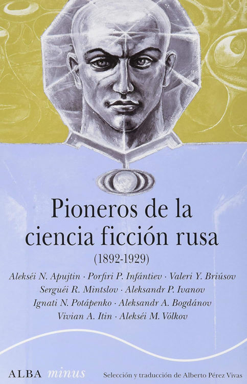 Imagen de PIONEROS DE LA CIENCIA FICCIÓN RUSA / ALBA