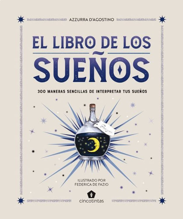 Imagen de EL LIBRO DE LOS SUEÑOS / AZZURRA D'AGOSTINO