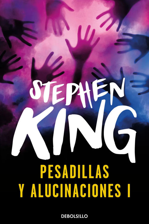 Imagen de PESADILLAS Y ALUCINACIONES 1 / STEPHEN KING