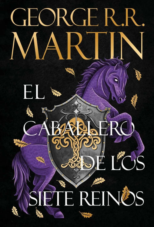 Imagen de EL CABALLERO DE LOS SIETE REINOS (TAPA DURA) / GEORGE R.R. MARTIN