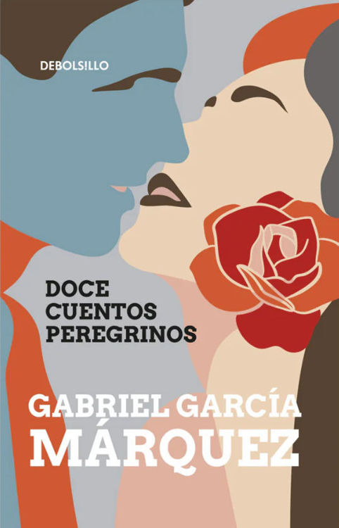 Imagen de DOCE CUENTOS PEREGRINOS / GABRIEL GARCÍA MÁRQUEZ