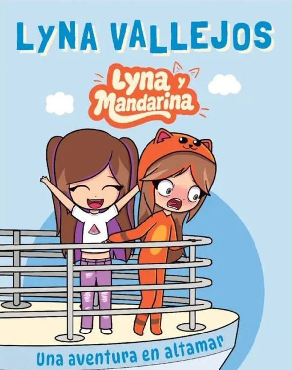 Imagen de UNA AVENTURA EN ALTAMAR - LYNA Y MANDARINA / LYNA VALLEJOS