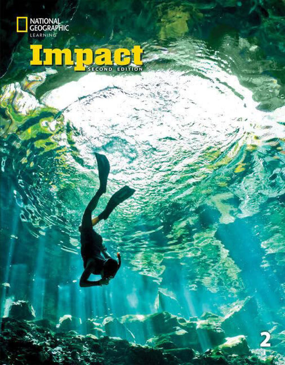 Imagen de IMPACT 2 (2ND ED.) / STUDENT’S BOOK & WORKBOOK / NATIONAL GEOGRAPHIC