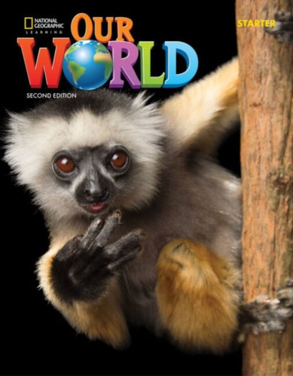 Imagen de OUR WORLD STARTER (2ND.ED) STUDENT'S BOOK WITH THE SPARK PLATAFORM / NATIONAL GEOGRAPHIC