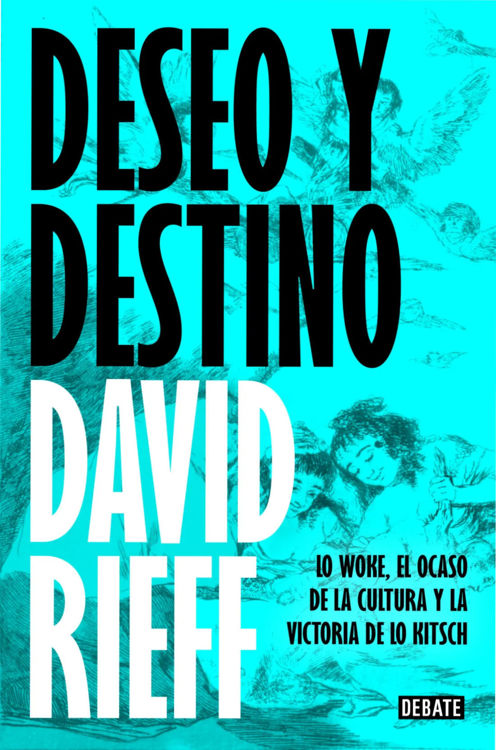 Imagen de DESEO Y DESTINO / DAVID RIEFF