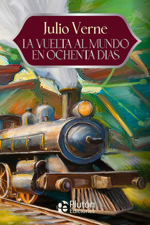 Imagen de LA VUELTA AL MUNDO EN 80 DÍAS / JULIO VERNE
