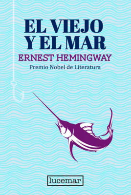 Imagen de El Viejo Y El Mar - Ernest Hemingway
