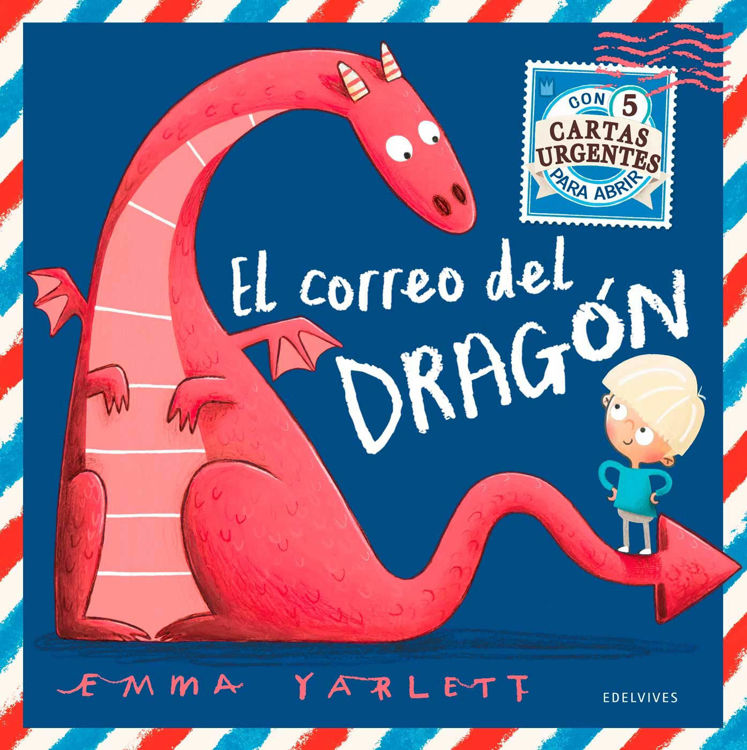 Imagen de EL CORREO DEL DRAGÓN / EMMA YARLETT