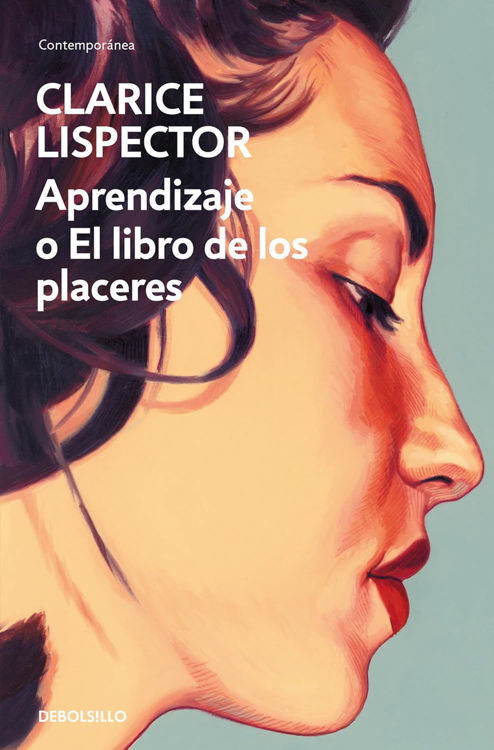 Imagen de APRENDIZAJE O EL LIBRO DE LOS PLACERES / CLARICE LISPECTOR