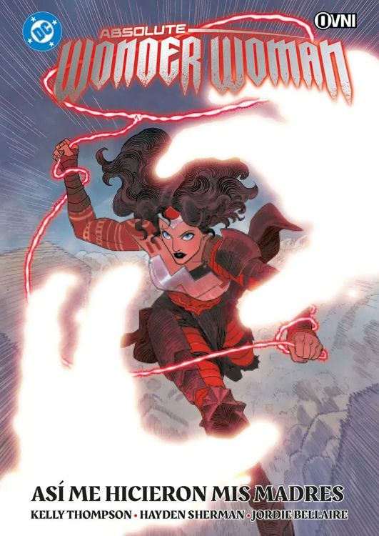 Imagen de ABSOLUTE WONDER WOMAN VOL. 02: ASÍ ME HICIERON MIS MADRES / KELLY THOMPSON