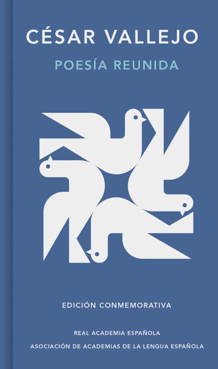 Imagen de POESIA REUNIDA (EDICIÓN CONMEMORATIVA) / CESAR VALLEJO