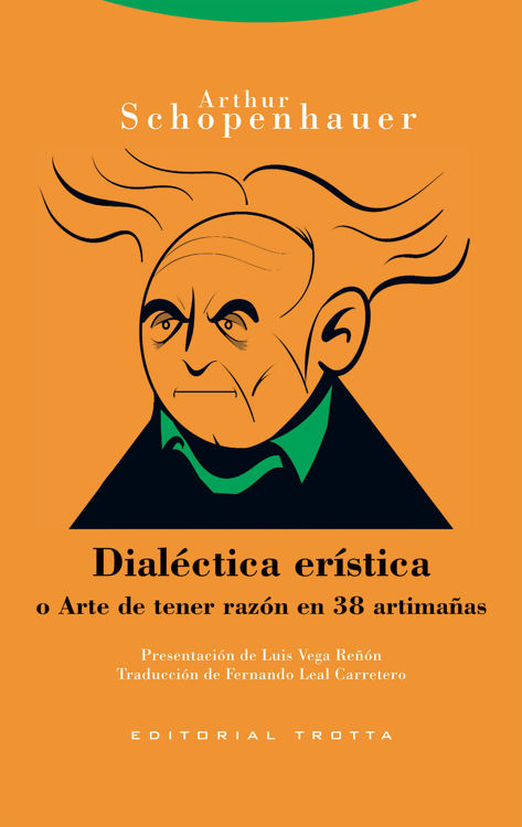 Imagen de DIALÉCTICA ERÍSTICA / ARTHUR SCHOPENHAUER