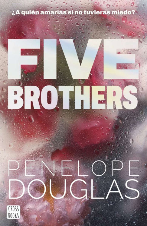 Imagen de FIVE BROTHERS / PENELOPE DOUGLAS