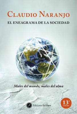 Imagen de EL ENEAGRAMA DE LA SOCIEDAD / CLAUDIO NARANJO