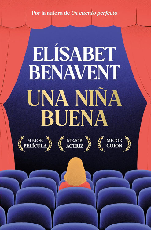 Imagen de UNA NIÑA BUENA / ELÍSABET BENAVENT