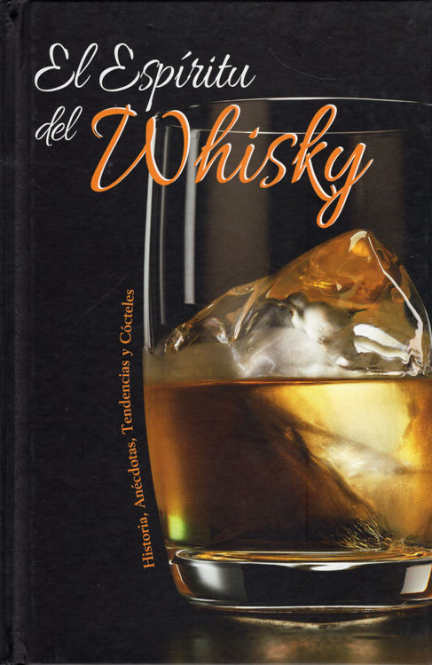 Imagen de EL ESPÍRITU DEL WHISKY / GIOVANNA MOLDENHAUER