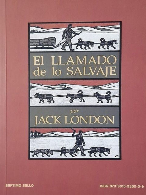 Imagen de EL LLAMADO DE LO SALVAJE / JACK LONDON