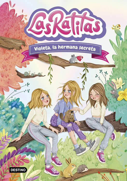 Imagen de LAS RATITAS 12: VIOLETA, LA HERMANA SECRETA / DESTINO