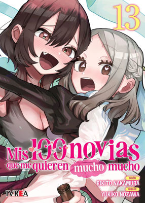 Imagen de Mis 100 novias que me quieren mucho mucho 13 - Rikito Nakamura / Ivrea